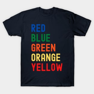 Slightly wrong colors T-Shirt